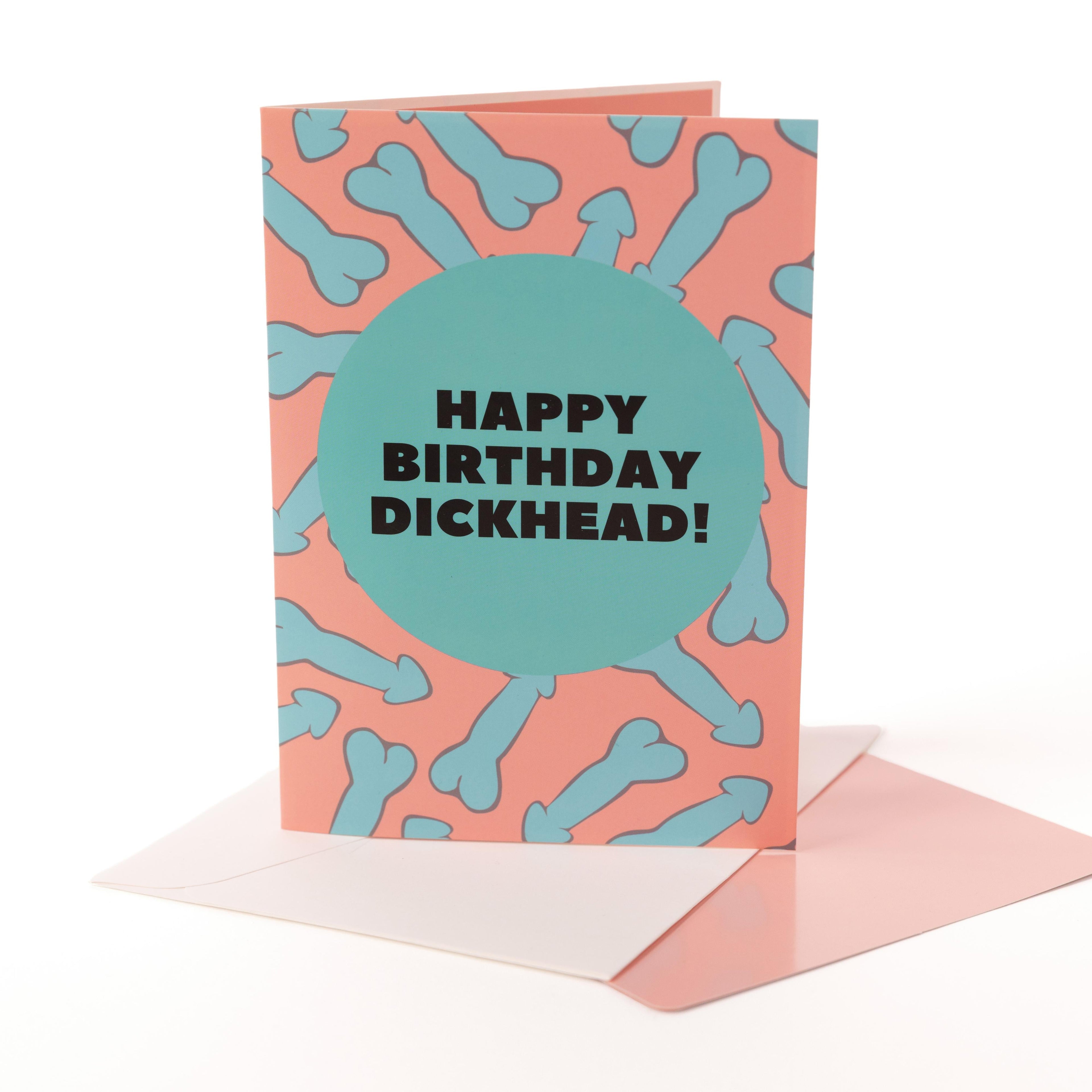 Happy Birthday, Dickhead