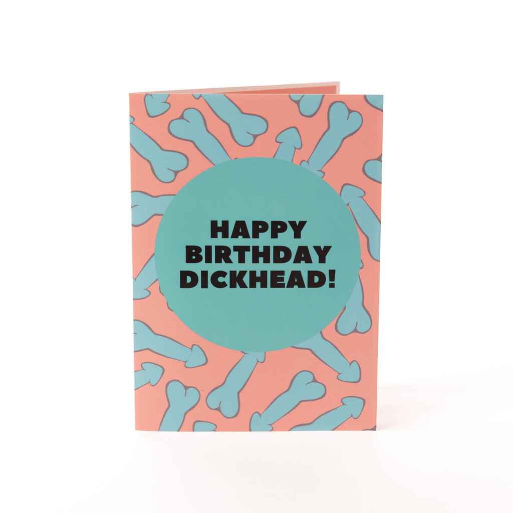 Happy Birthday, Dickhead