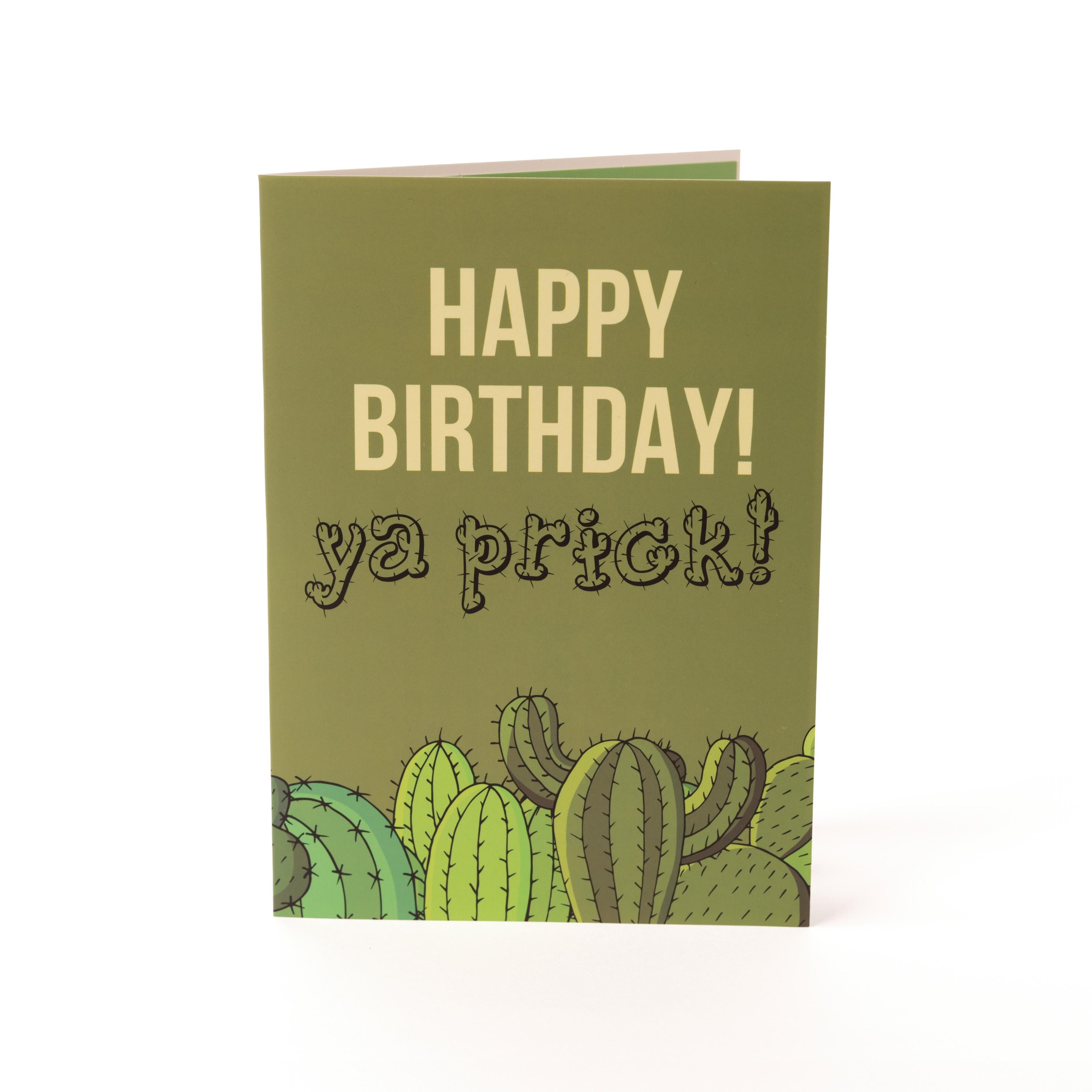 Happy Birthday, Prick